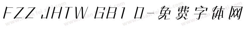 FZZ JHTW GB1 0字体转换
